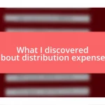 What I discovered about distribution expenses